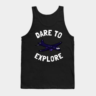 dare to explore Tank Top